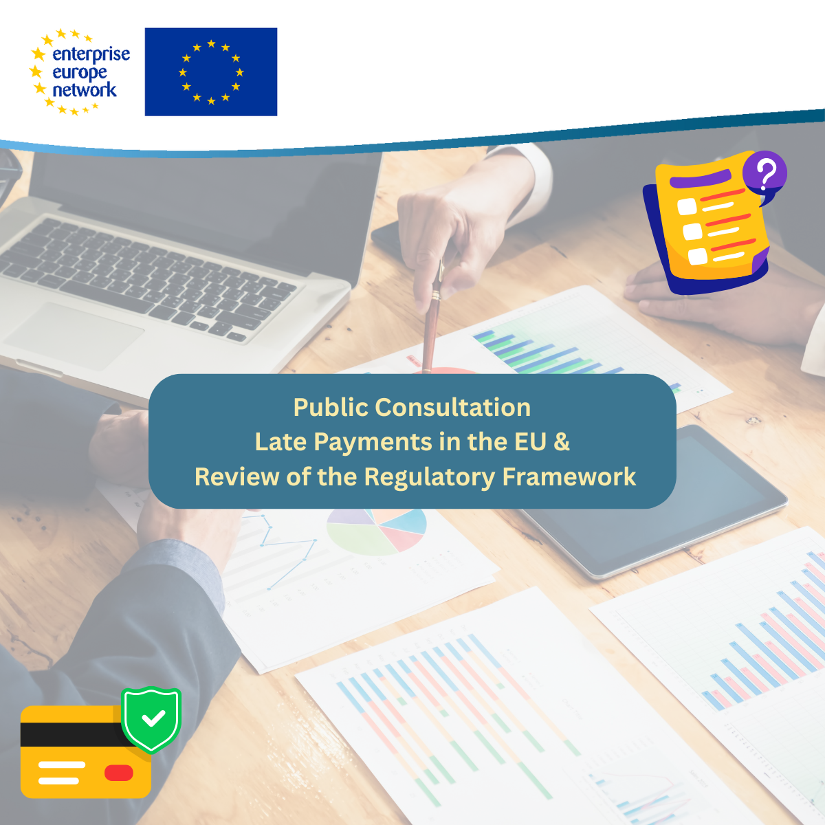 Public Consultation Late Payments in the EU & Review of the Regulatory ...